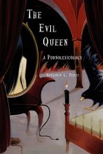 The Evil Queen: A Pornolexicography