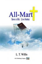All-Mart: Save a life. Live better.