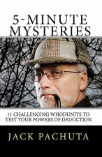 5-Minute Mysteries: The 11 entertaining whodunits challenge you to figure out what happened prior to reading the solutions. SPECIAL BONUS: