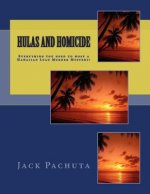 Hulas and Homicide