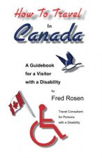 How to Travel in Canada
