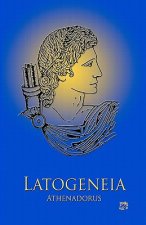 Latogeneia: The Poetry of Athenadorus