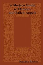 A Modern Guide To Demons And Fallen Angels
