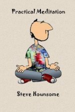 Practical Meditation