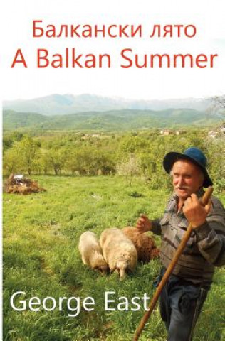 A Balkan Summer