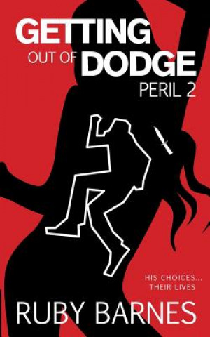 Getting Out of Dodge: Peril 2