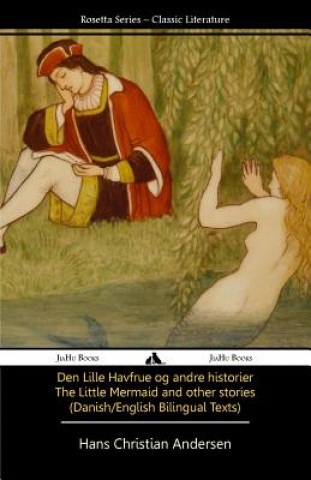 The Little Mermaid and Other Stories (Danish/English Texts)