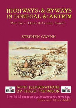 Highways and Byways in Donegal and Antrim