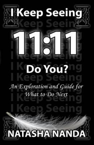 I keep seeing 11: 11 Do You?
