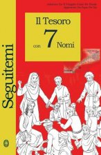 Il Tesoro con 7 Nomi