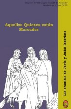 Aquellos Quienes están Marcados