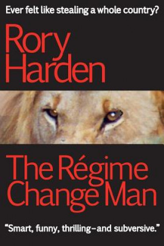 The Regime Change Man: US Edition