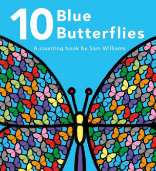 10 Blue Butterflies: A Counting Book