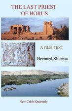 The Last Priest of Horus: A film-text
