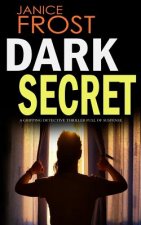 DARK SECRET a gripping detective thriller full of suspense