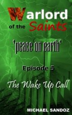 Warlord of the Saints: Aviemore