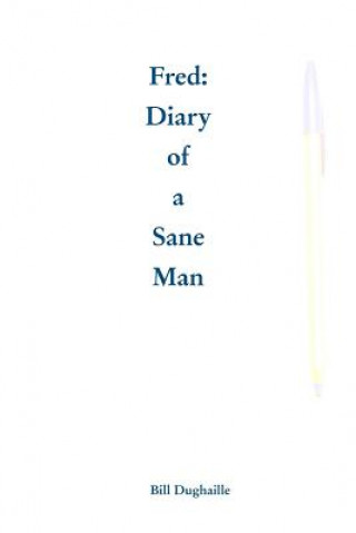 Diary of a Sane Man