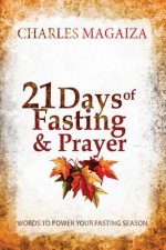 21 Days of Fasting & Prayer: Words to power your fasting season
