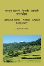 Lamjung Yolmo - Nepali - English Dictionary