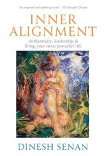Inner Alignment: Authenticity, leadership & living your most powerful life