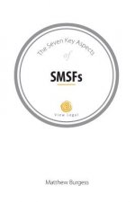 The Seven Key Aspects of SMSFs
