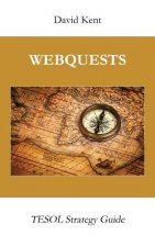 Webquests: Tesol Strategy Guide
