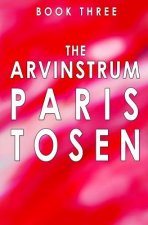 The Arvinstrum: Book 3