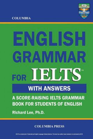 Columbia English Grammar for IELTS