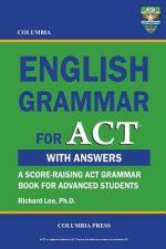 Columbia English Grammar for ACT
