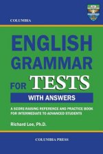 Columbia English Grammar for TESTS