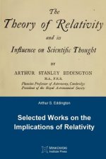 Theory of Relativity and its Influence on Scientific Thought