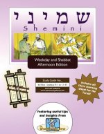 Bar/Bat Mitzvah Survival Guides: Shemini (Weekdays & Shabbat pm)