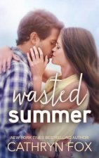 Wasted Summer