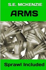 Arms: Sprawl Included