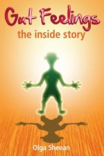 Gut Feelings: The inside story