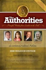 The Authorities: Erin Muldoon-Stetson: Powerful Wisdom From Leaders In The Field