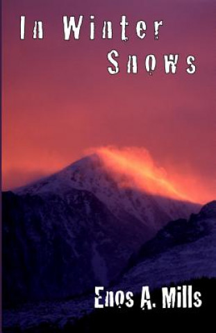 In Winter Snows