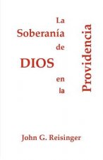 La Soberanía de Dios en la Providencia