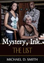 Mystery, Ink.: The List