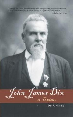 John James Dix: A Texian