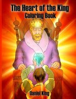 The Heart of the King: Coloring Book