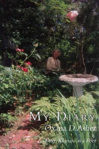 My Diary: & Dray Khmara as a Poet