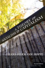 A Theory of Socialism and Capitalism
