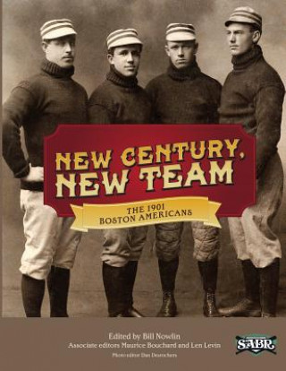 New Century, New Team: The 1901 Boston Americans