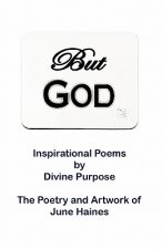 But God: Inspirational Poems