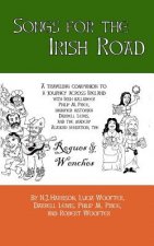 Songs for the Irish Road: A Musical Traveling Companion to a Journey Across Ireland