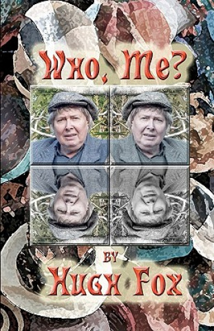 Who, Me?: A Memoir