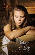 Stone of Help: Book Two of the Annals of Lystra