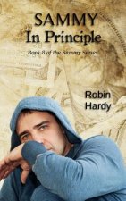 Sammy: In Principle: Book 8 of the Sammy Series