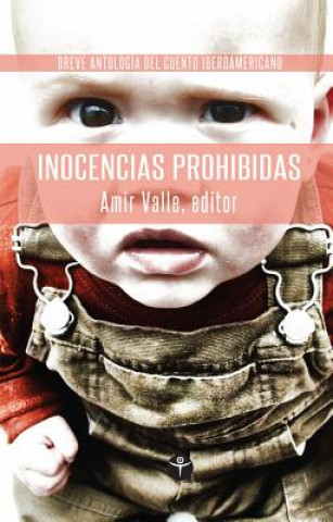 Inocencias Prohibidas = Prohibited Innocence
